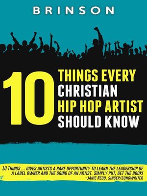 cover image of 10 Things Every Christian Hip Hop Artist Should Know